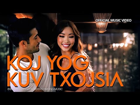 Koj Yog Kuv Txojsia (You're My Life) | Romantic Hmong Love Song 2025 | Hmong Music [Official MV]