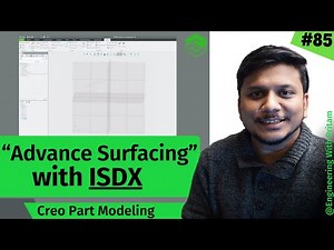 PTC Creo Style Tool: Advanced Surface Modeling with ISDX | #85