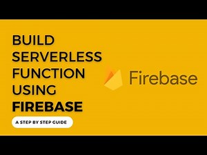 Easy Firebase Functions Tutorial : Build Your First Cloud Function with JavaScript