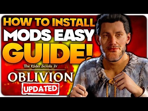 How To Install Mods for Oblivion Remastered UPDATED EASY Guide! | Elder Scrolls IV