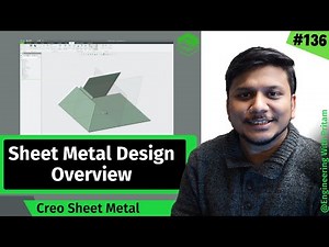 PTC Creo Parametric: Sheet Metal Design Tutorial Overview – Start from Scratch | #136