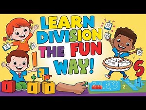 Learn Division the Fun Way | Easy Math Song for Kids