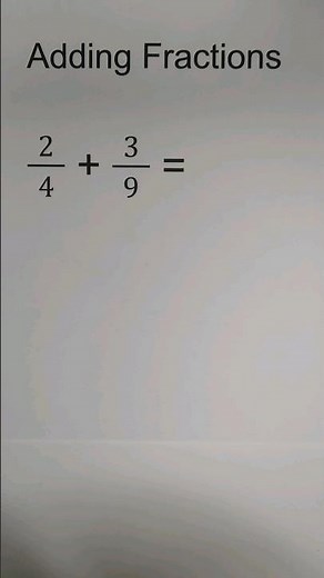 Adding Fractions unlike denominators