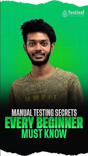 Manual Testing Secrets Every Beginner Must Know