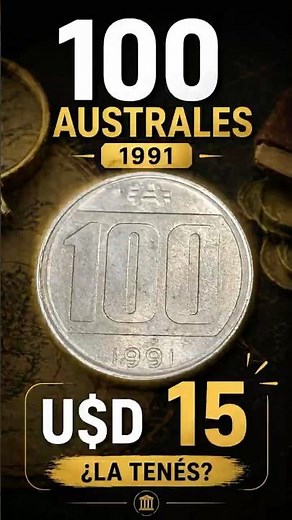 Esta moneda Argentina puede valer 15 USD. Seguro la tenes en tu casa