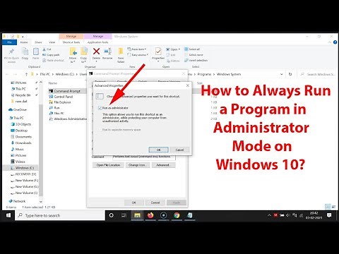 How to Always Run a Program in Administrator Mode on Windows 10?