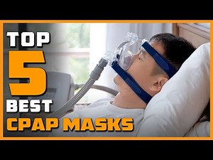5 Best CPAP Masks in 2023 | Review and Buying Guide