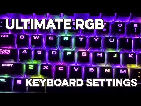 Ultimate RGB Keyboard Settings - Lighting - NO MORE COLOR WAVE!!