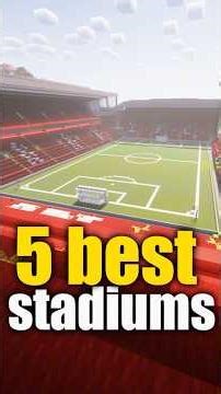 5 Best Football Stadiums in Minecraft