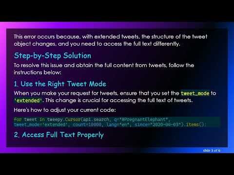 How to Retrieve Full Tweets Using Tweepy