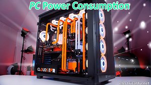 PC Power Consumption Calculation, Formula, Power Saving Tips | Electrical4u