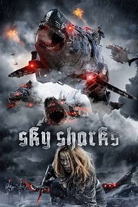 Sky Sharks (2020) - Movie