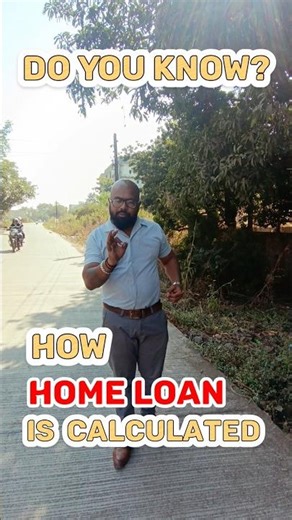 Do You Know?How Home Loan Is Calculated...#finance #ytshorts #tips