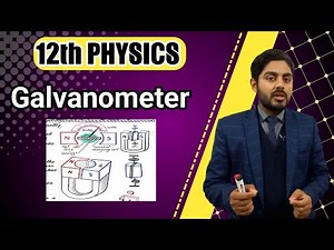 Galvanometer class 12 | 12th class physics | kpk, punjab, federal, sindh, balochistan board