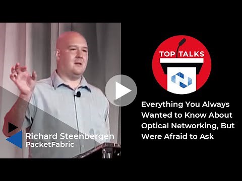 Tutorial: Tutorial Everything You Always Wanted to Know About Optical Networking