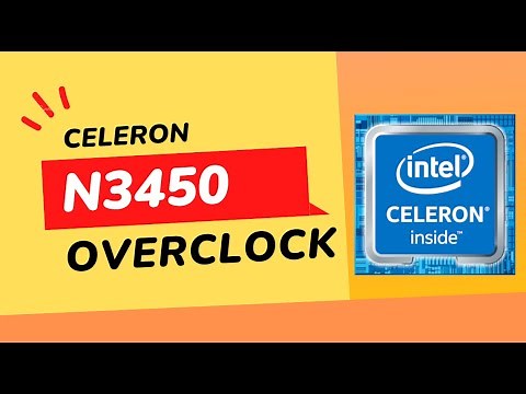 How to overclock Intel Celeron N3350/N3450/N4200/J3455? Benchmark in CS:GO, Cinebench and more