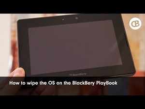How to wipe the OS on the BlackBerry PlayBook