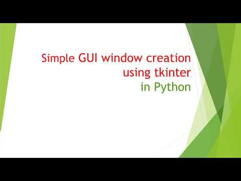 GUI Window creation using tkinter in python