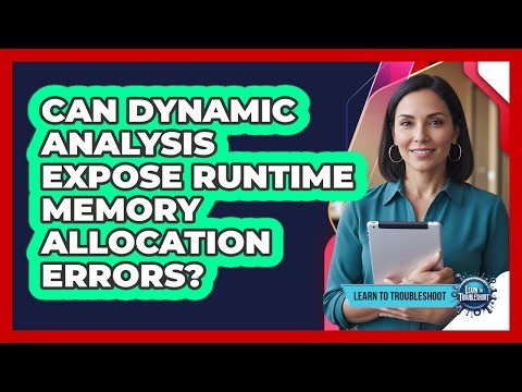 Can Dynamic Analysis Expose Runtime Memory Allocation Errors?