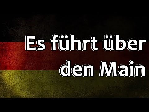 German Folk Song - Es führt über den Main