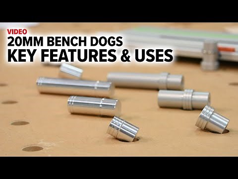 Chamfer Dogs: A New Take on the 20mm Bench Dog