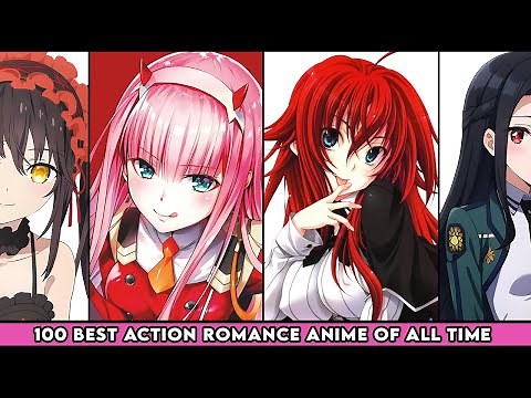 100 Best Action Romance Anime of All Time