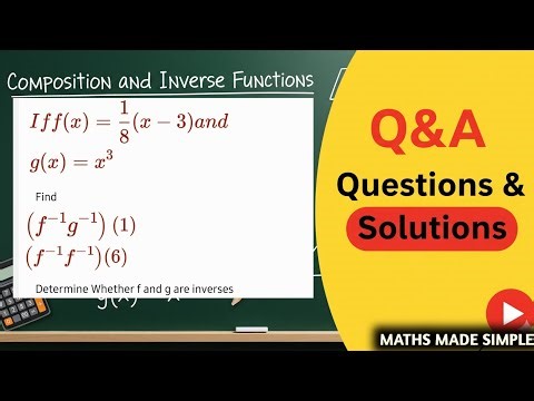 Lecture 5. Composit and Inverse of Functions *Questions and Solutions*✔️