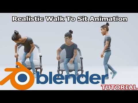 Blender Basic Animation Tutorials Realistic Walk to Sit Animation