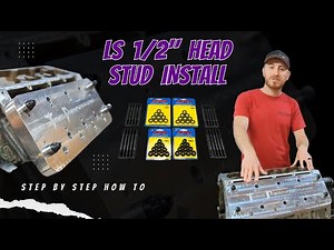 HOW TO: LS 1/2" Head Stud Install