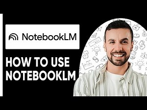 NotebookLM Tutorial | How To Use NotebookLM For Beginners (Full Guide)