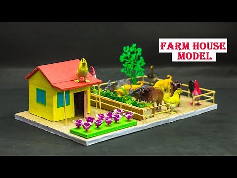 School Projects | Farmhouse Model