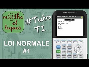 PROBA : Calculer une probabilité pour une loi normale - Tutoriel TI