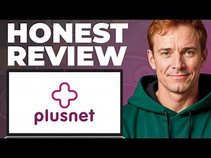 Plusnet Full Review - Features, Strengths, Weaknesses