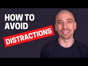 7 Tips On How To Avoid Distractions