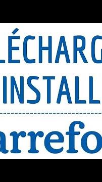 Comment TELECHARGER et installer CARREFOUR pour utiliser l'application sur Android (gratuit)