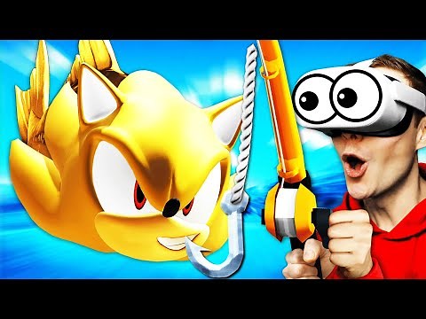 Catching SUPER SONIC FISH In VIRTUAL REALITY