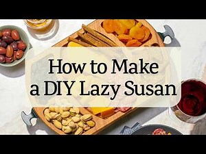 How to Make a DIY Lazy Susan