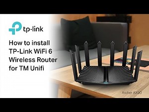 How to setup TP-Link Archer AX90 for TM Unifi and Unifi TV