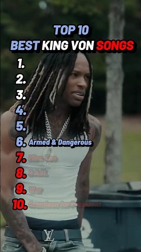 Top 10 Best King Von Songs #KingVon #CrazyStory #TookHerToTheO #OTF #OBLOCK