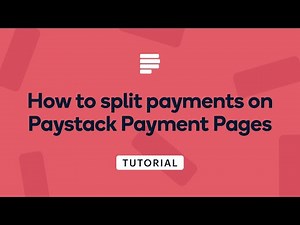 How to split payments on Paystack Payment Pages