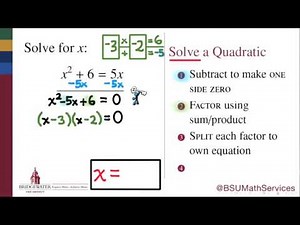 Using Factoring to Solve a Quadratic Equation (MATH 095 Goal Topic 7C)