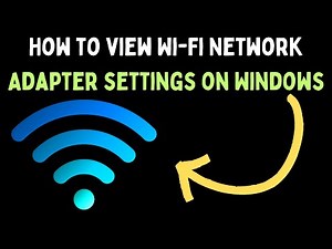 How to View Wi-Fi Network Adapter Settings on Windows 11