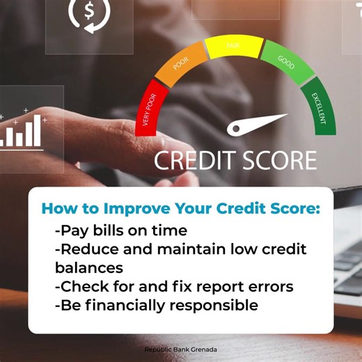 17 reactions | How do you ensure you have a good Credit Score? Credit Scores determine if you are able to access a credit card or get a loan. Having a good credit score is important for success. Here are some ways to improve your credit score. | Republic Bank | Facebook