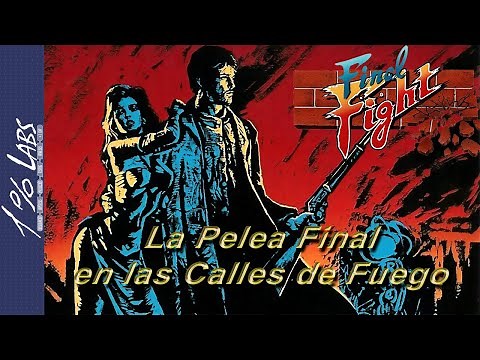 33. STREETS OF FIRE, LA PELÍCULA QUE INSPIRÓ FINAL FIGHT