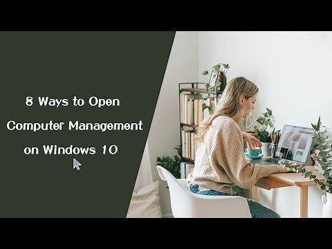 8 Ways to Open Computer Management on Windows 10