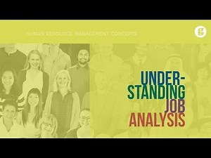 Understanding Job Analysis