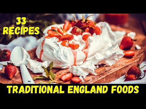33 Easy Recipes for Traditional England Foods To Eat