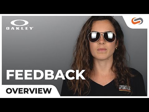 Oakley Feedback Overview
