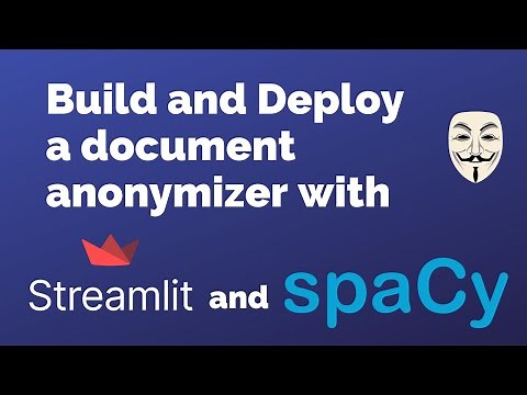 How to Build and Deploy a Document Anonymizer with Streamlit and SpaCy