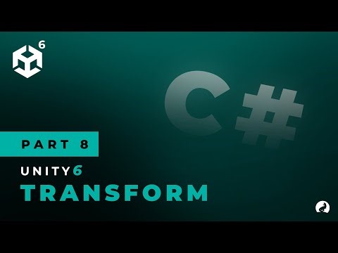 How to Move, Rotate and Scale Objects - Unity 6 Full Course Part 8